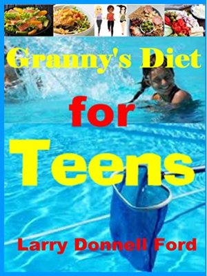 cover image of Granny's Diet for Teens